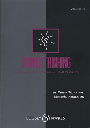 Image du vendeur pour Sound Thinking : Music for Sight-singing and Ear Training mis en vente par GreatBookPrices