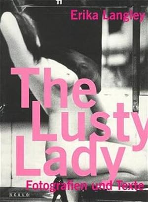 Bild des Verkufers fr The Lusty Lady zum Verkauf von Buchhandlung Loken-Books