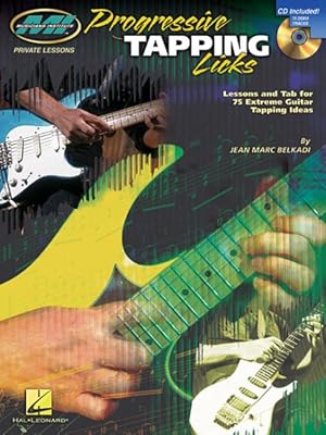 Immagine del venditore per Progressive Tapping Licks : Lessons And Tab for 75 Extreme Guitar Tapping Ideas venduto da GreatBookPrices
