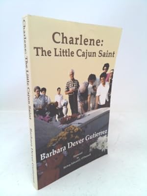 Bild des Verkufers fr Charlene: The little Cajun saint zum Verkauf von ThriftBooksVintage