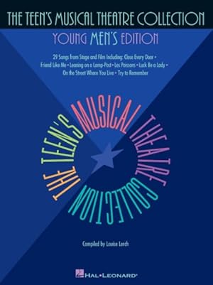 Image du vendeur pour Teen's Musical Theatre Collection : Young Men's Edition mis en vente par GreatBookPrices