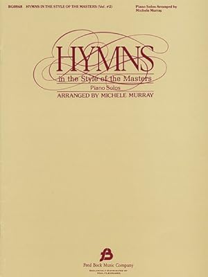 Imagen del vendedor de Hymns in the Style of the Masters a la venta por GreatBookPrices