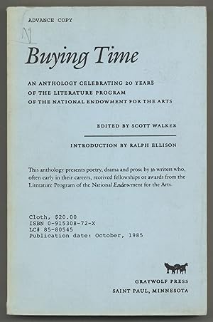 Bild des Verkufers fr Buying Time: An Anthology Celebrating 20 Years of the Literature Program of the National Endowment for the Arts zum Verkauf von Between the Covers-Rare Books, Inc. ABAA