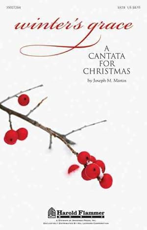 Immagine del venditore per Winter's Grace : A Cantata for Christmas venduto da GreatBookPrices