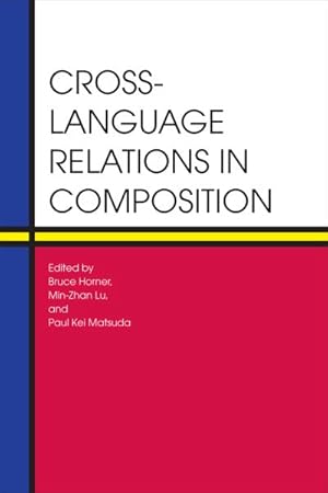 Seller image for Cross-Language Relations in Composition for sale by GreatBookPrices
