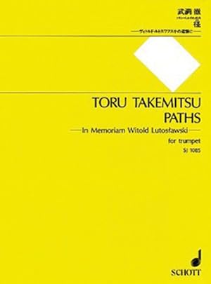 Bild des Verkufers fr Paths : In Memoriam Witold Lutoslawski: For Trumpet zum Verkauf von GreatBookPrices