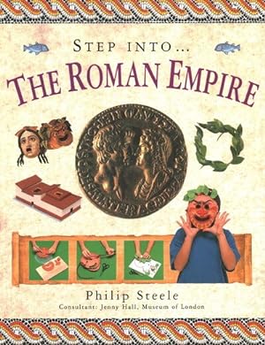 Image du vendeur pour Step Into: The Roman Empire mis en vente par GreatBookPricesUK