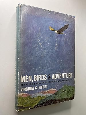 Men, Birds & Adventure