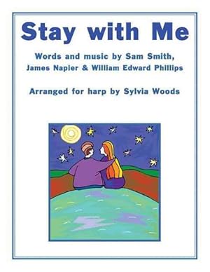Seller image for Stay With Me : Arranged for Harp for sale by GreatBookPrices