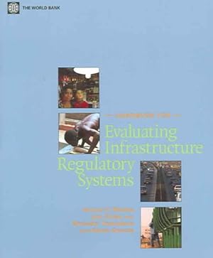 Imagen del vendedor de Handbook for Evaluating Infrastructure Regulatory Systems a la venta por GreatBookPrices