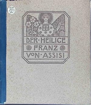 Bild des Verkufers fr Der Heilige Franz von Assisi. zum Verkauf von books4less (Versandantiquariat Petra Gros GmbH & Co. KG)