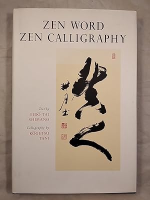 Imagen del vendedor de Zen Word - Zen Calligraphy. a la venta por KULTur-Antiquariat