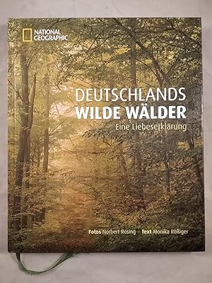 Deutschlands wilde Wälder - Eine Liebeserklärung.