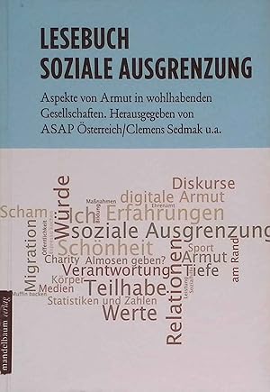 Bild des Verkufers fr Lesebuch soziale Ausgrenzung ; Aspekte von Armut in wohlhabenden Gesellschaften. zum Verkauf von books4less (Versandantiquariat Petra Gros GmbH & Co. KG)