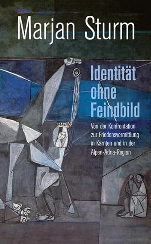 Immagine del venditore per Identitt ohne Feindbild venduto da BuchWeltWeit Ludwig Meier e.K.
