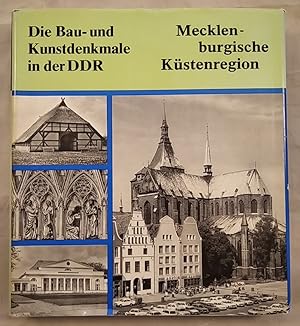 Die Bau- und Kunstdenkmale in der DDR - Mecklenburgische Küstenregion.