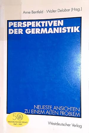 Immagine del venditore per Perspektiven der Germanistik: Neueste Ansichten zu einem alten Problem. venduto da books4less (Versandantiquariat Petra Gros GmbH & Co. KG)