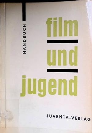Bild des Verkufers fr Handbuch Film und Jugend. zum Verkauf von books4less (Versandantiquariat Petra Gros GmbH & Co. KG)