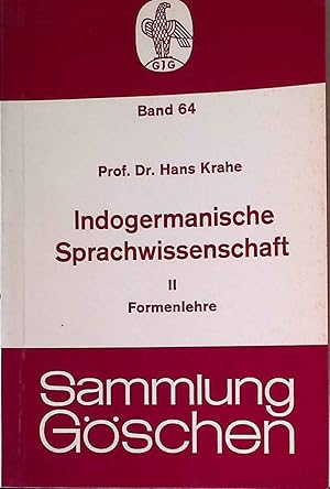 Seller image for Indogermanische Sprachwissenschaft; Teil: 2., Formenlehre. Sammlung Gschen ; Bd. 64 for sale by books4less (Versandantiquariat Petra Gros GmbH & Co. KG)