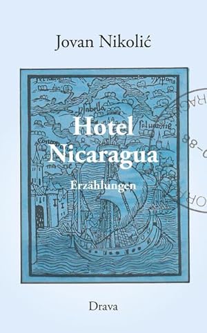 Seller image for Hotel Nicaragua : Erzhlungen for sale by AHA-BUCH GmbH