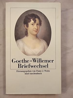 Goethe - Willemer Briefwechsel.