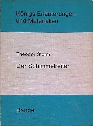 Bild des Verkufers fr Erluterungen zu Theodor Storm, Der Schimmelreiter. Knigs Erluterungen und Materialien ; Bd. 192/192a zum Verkauf von books4less (Versandantiquariat Petra Gros GmbH & Co. KG)