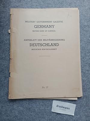 Military Government gazette Germany. British Zone of Control No. 27/ Amtsblatt der Militärregieru...