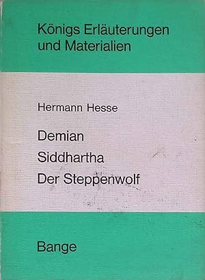 Imagen del vendedor de Erluterungen zu Hermann Hesse, "Demian, Siddharta, Der Steppenwolf". Knigs Erluterungen und Materialien ; Bd. 138/139 a la venta por books4less (Versandantiquariat Petra Gros GmbH & Co. KG)