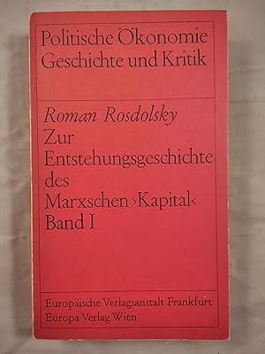 Seller image for Zur Entstehungsgeschichte des Marxschen Kaptial Band I. for sale by KULTur-Antiquariat