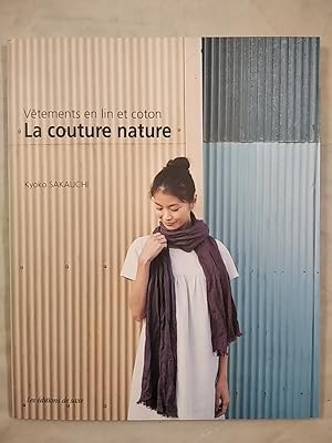 La couture nature - Vêtements en lin et coton.