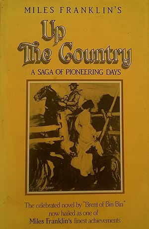 Imagen del vendedor de Up The Country: A Saga Of Pioneering Days. a la venta por Banfield House Booksellers