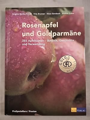 Rosenapfel und Goldparmäne - 365 Apfelsorten - Botanik, Geschichte und Verwendung.