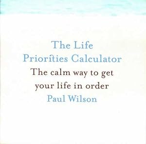 The Life Priorities Calculator