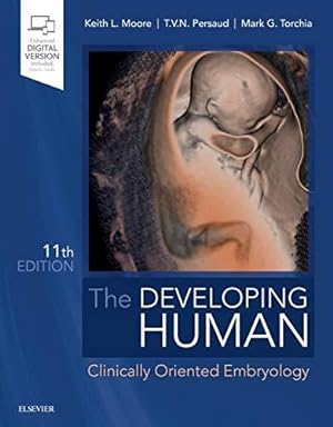 Bild des Verkufers fr The Developing Human: Clinically Oriented Embryology zum Verkauf von WeBuyBooks
