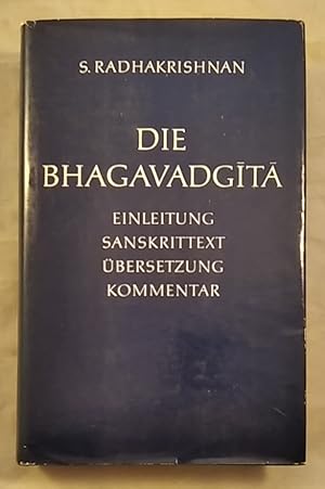 Bild des Verkufers fr Die Bhagavadgita. zum Verkauf von KULTur-Antiquariat