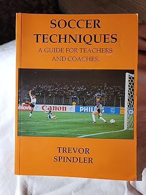 Seller image for Soccer Techniques: A Guide for Teachers and Coaches for sale by the good news resource