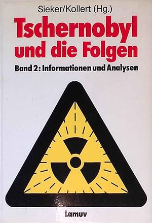 Seller image for Tschernobyl und die Folgen; Bd. 2., Informationen und Analysen for sale by books4less (Versandantiquariat Petra Gros GmbH & Co. KG)