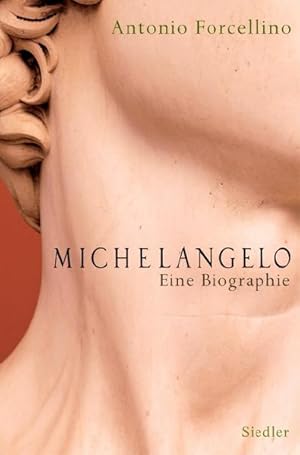 Imagen del vendedor de Michelangelo: Eine Biographie a la venta por Gerald Wollermann