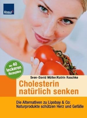 Seller image for Cholesterin natrlich senken for sale by Gerald Wollermann