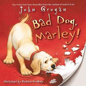 Seller image for Bad Dog, Marley! for sale by GreatBookPrices
