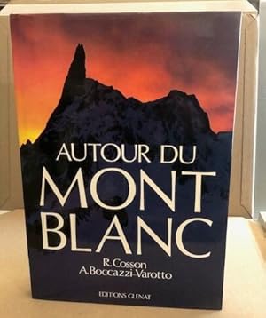 Autour du Mont Blanc