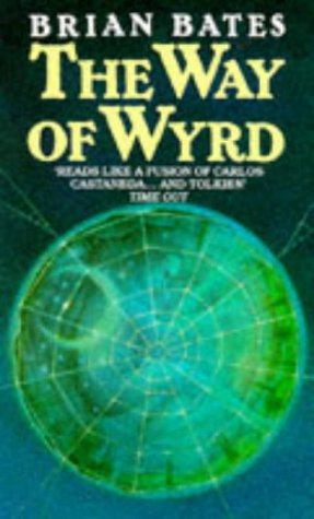 Seller image for The Way of Wyrd: Tales of an Anglo-Saxon Sorcerer for sale by WeBuyBooks 2