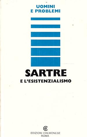 Sartre e l'esistenzialismo