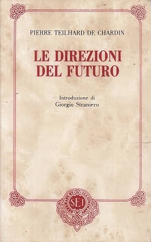 Le direzioni del futuro