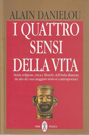 I quattro sensi della vita e la struttura dell'India tradizionale