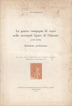 La quarta campagna di scavo nella necropoli ligure di Chiavari : (1967-1968) : relazione preliminare