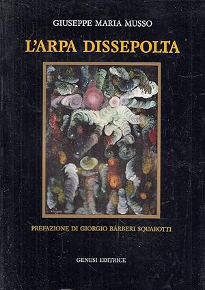 L'arpa dissepolta