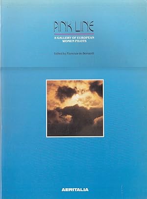 Immagine del venditore per Pink Line: A Gallery of European Women Pilots venduto da Laboratorio del libro
