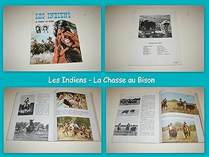 Les Indiens. La Chasse au Bison. Téléfeuilleton de Pierre Viallet et Claude Veillot.