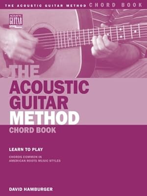 Bild des Verkufers fr Acoustic Guitar Method Chord Book zum Verkauf von GreatBookPrices